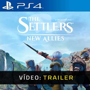 The Settlers New Allies PS4- Atrelado de vídeo