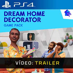 The Sims 4 Dream Home Decorator PS4 Atrelado De Vídeo