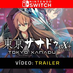 Tokyo Xanadu eX Plus - Trailer