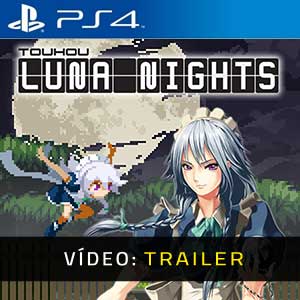 Vídeo do trailer de Touhou Luna Nights PS4