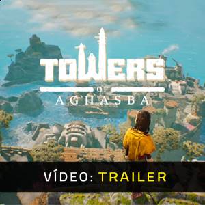 Towers of Aghasba - Trailer de Vídeo