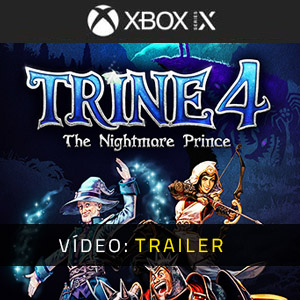 Trine 4 The Nightmare Prince Xbox Series - Trailer de vídeo