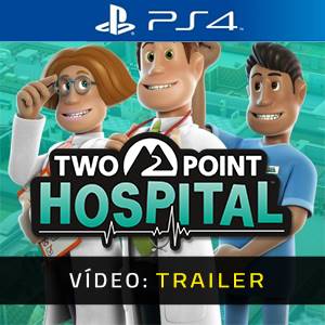 Two Point Hospital PS4 Trailer de vídeo