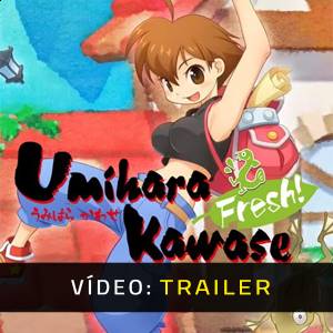 Umihara Kawase Fresh! - Trailer de Vídeo