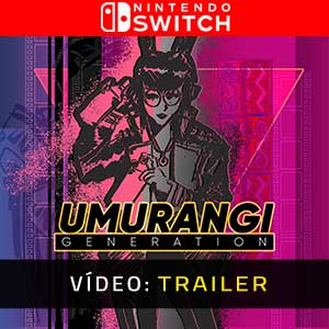 Umurangi Generation Nintendo Switch- Atrelado de vídeo