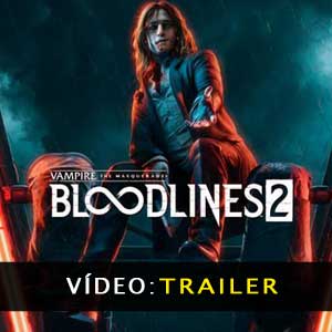 Vampire The Masquerade Bloodlines 2 Vídeo do atrelado
