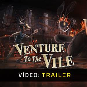 Venture to the Vile - Trailer de Vídeo