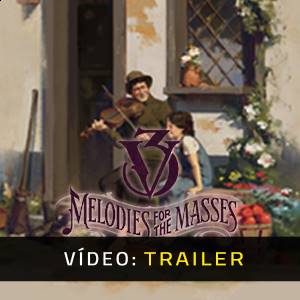 Victoria 3 Melodies for the Masses Music Pack Trailer de Vídeo