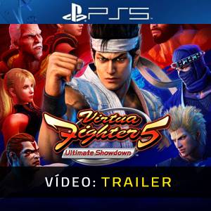 Virtua Fighter 5 Ultimate Showdown PS5 - Trailer de Vídeo