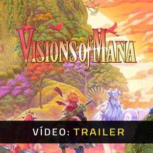 Visions of Mana - Trailer