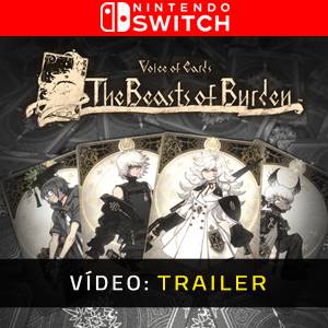 Voice of Cards The Beasts of Burden Nintendo Switch- Atrelado de vídeo