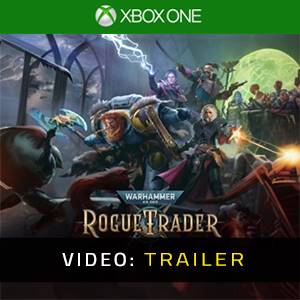 Warhammer 40k Rogue Trader Xbox One Trailer de vídeo