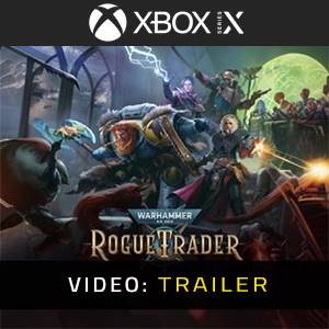 Warhammer 40k Rogue Trader Xbox Series Trailer de vídeo