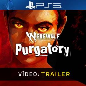 Werewolf The Apocalypse Purgatory PS5 - Trailer