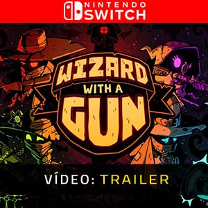 Wizard with a Gun Video Trailer