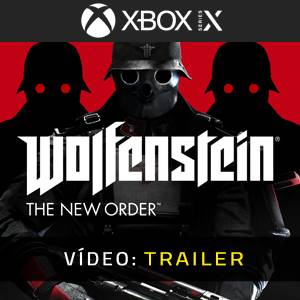 Wolfenstein The New Order - Trailer