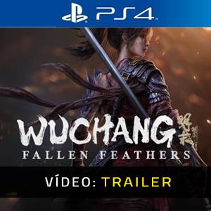 WUCHANG Fallen Feathers Trailer de Vídeo