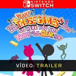 YEAH! YOU WANT THOSE GAMES RIGHT? SO HERE YOU GO! NOW, LET’S SEE YOU CLEAR THEM Nintendo Switch - Trailer de Vídeo