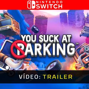 You Suck at Parking - Atrelado de vídeo