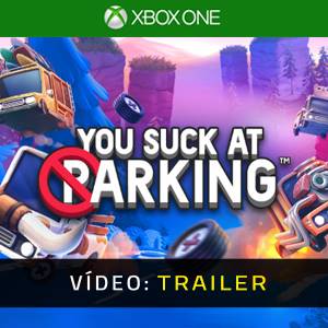 You Suck at Parking - Atrelado de vídeo