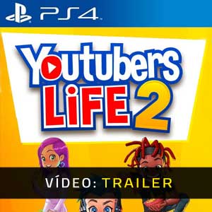 Youtubers Life 2 PS4 Atrelado De Vídeo