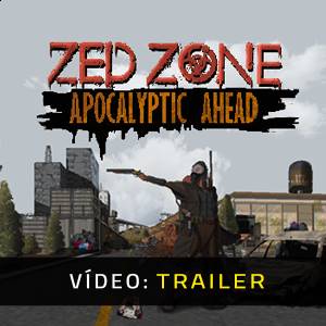 ZED ZONE - Trailer de Vídeo