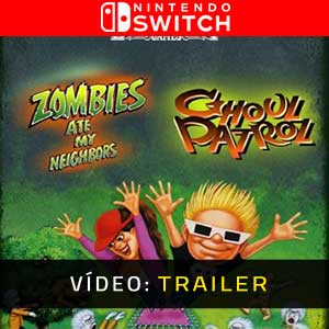 Zombies Ate My Neighbors and Ghoul Patrol Nintendo Switch Atrelado De Vídeo